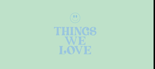 THINGS WE LOVE - CAPT.02